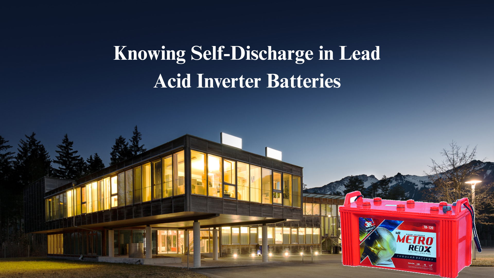 Knowing Self-Discharge in Lead Acid Inverter Batteries